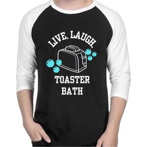 Live, Laugh, Toaster Bath Funny Adult Humor Mens Quarter Length Raglan Shirt